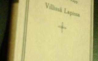 T. Rautapalo-Rapp: Villissä Lapissa (1.p.1946) Sis.pk:t