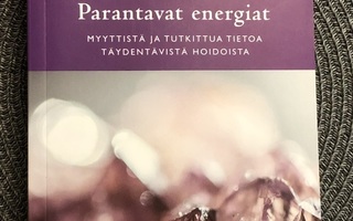 Pauliina Aarva  Parantavat energiat