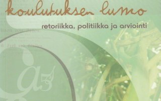 Risto Honkonen (toim.): Koulutuksen lumo