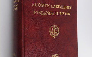 Toivo ym. (toim.) Sainio : Suomen lakimiehet 1982 = Finla...