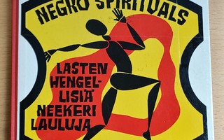 Negro spirituals. Lasten hengellisiä neekerilauluja laulaen