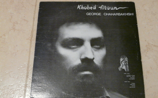George Chaharbakhshi: Khobed Atour -siisti lp