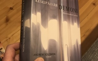 Andrew Salomon Keskipäivän demoni