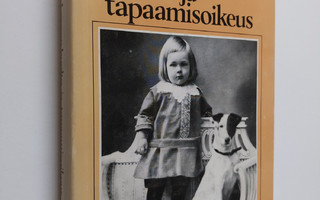 Matti Savolainen : Lapsen huolto ja tapaamisoikeus