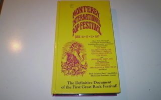 Monterey International Pop Festival: June 16, 17, 18, 1967