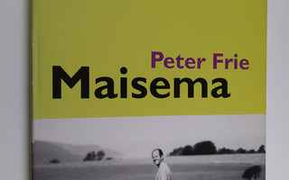 Peter Frie : Peter Frie : Maisema
