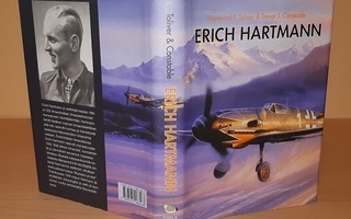 Raymond Toliver : Erich Hartmann