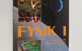 Heikki Lehto : Fysik 1 - Fysiken som naturvetenskap