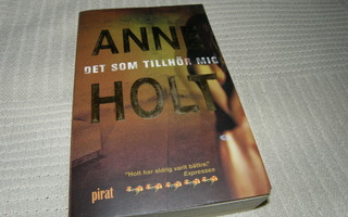 Anne Holt Det som tillhör mig  -pok