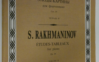 S. Rakhmaninov : Etudes-tableaux for piano Op. 39 Volume II.
