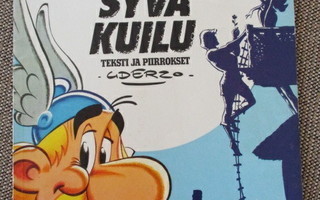 ASTERIX - SYVÄ KUILU - Asterix seikkailee nro 25