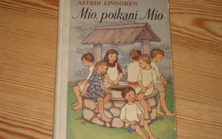 Lindgren, Astrid: Mio, poikani Mio 1.p skk v. 1955