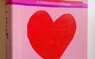 Florence Montreynaud : LOVE : A century of love and  passion