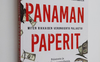 Bastian Obermayer : Panaman paperit : miten rikkaiden ver...