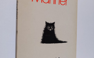 Eeva-Liisa Manner : Kamala kissa : pilakokoelma