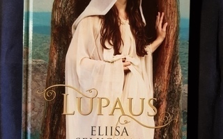 Selkomaa, Eliisa : Lupaus