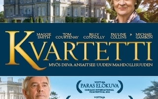 Kvartetti	(9 444)	k	-FI-	suomik.	DVD		maggie smith	2012