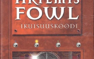 Eoin Colfer - Artemis Fowl : Ikuisuuskoodi