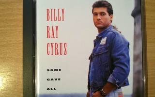 Billy Ray Cyrus - Some Gave All CD