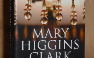 Higgins Clark Mary: Kodin suojassa. 1p.