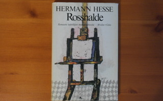 Hermann Hesse:Rosshalde.1.P.1976.Sid.Kp.Hyvä.