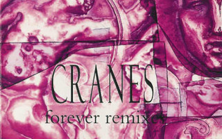 CRANES: Forever Remixes CD-single
