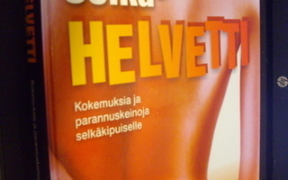 Satu Väisänen : Selkähelvetti ( 1 p. 2011 ) Sis.pk