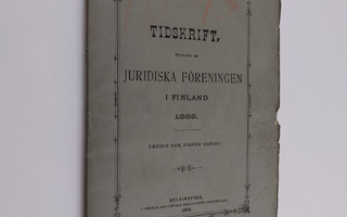 JFT - tidskrift : utgiven av Juridiska Föreningen i Finla...