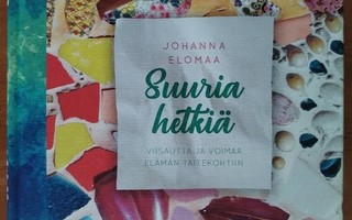 Johanna Elomaa: Suuria hetkiä