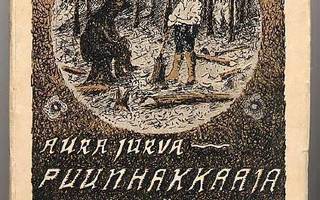 Jurva, Aura: Puunhakkaaja ja metsänneito ym. satunäyt (1921)