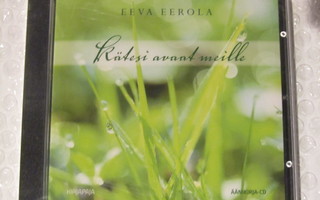 Eeva Eerola • Kätesi avaat meille CD