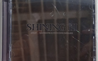 Shining – III - Angst - Självdestruktivitetens Emissarie CD