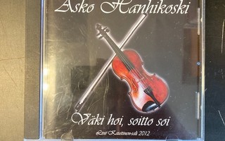 Asko Hanhikoski - Väki hoi, soitto soi CD