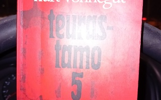 Kurt Vonnegut :  Teurastamo 5 ( SIS POSTIKULUT )
