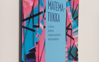 Martti Heinonen ym. : Abin matematiikka - lukion pitkän m...