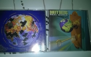 DIRTY DEEDS - Real World
