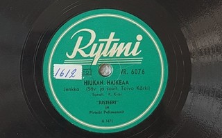 Savikiekko 1950 - Justeeri (Kauko Käyhkö) - Rytmi VR. 6076