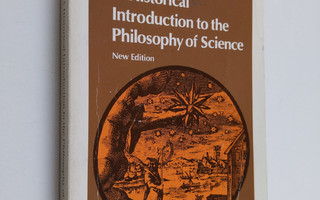 John Losee : A historical introduction to the philosophy ...