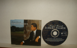 Robert Palmer CDS Respect Yourself + 3