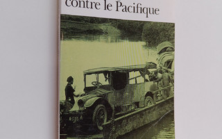 Marguerite Duras : Un barrage contre le Pacifique