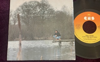 Paul Young – Every Time You Go Away (7" single)