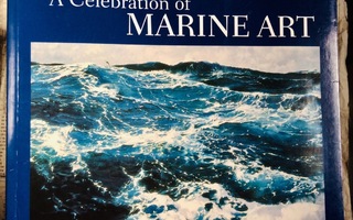 A Celebration of MARINE ART 60 Years of the Royal..UUSI-