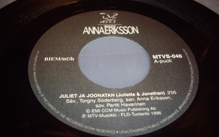 7" single : Anna Eriksson : Juliet ja Joonatan ( 1996 )