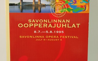 v.1995 ohjelma Savonlinnan Oopperajuhlat + libretto