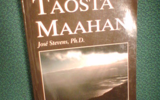 Jose Stevens: TAOSTA MAAHAN (2.p.1998) Sis.pk:t