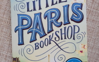 Nina George : The Little Paris Bookshop / pehmeäkantinen