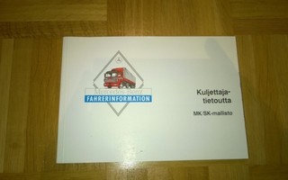 Mercedes-Benz MK/SK mallisto kuljettaja-tietoutta. 1993