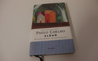 Paulo Coelho , Elämä. Kauneimmat muistolauseet
