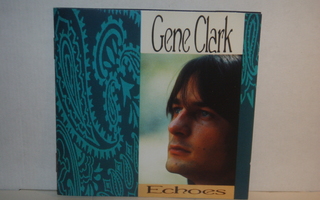 Gene Clark CD Echoes