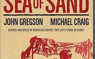 sea of sand	(72 791)	UUSI	-GB-		DVD	richard ATTenbrough	1958